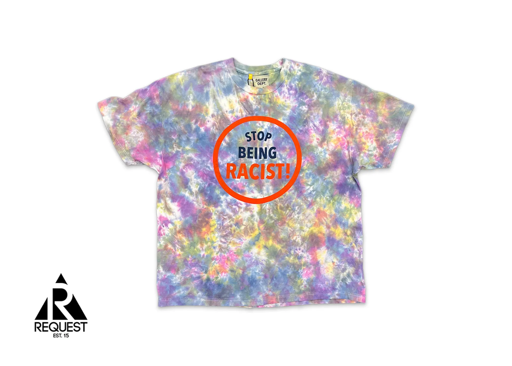 Stop Being Racist Tee "Tie Dye"